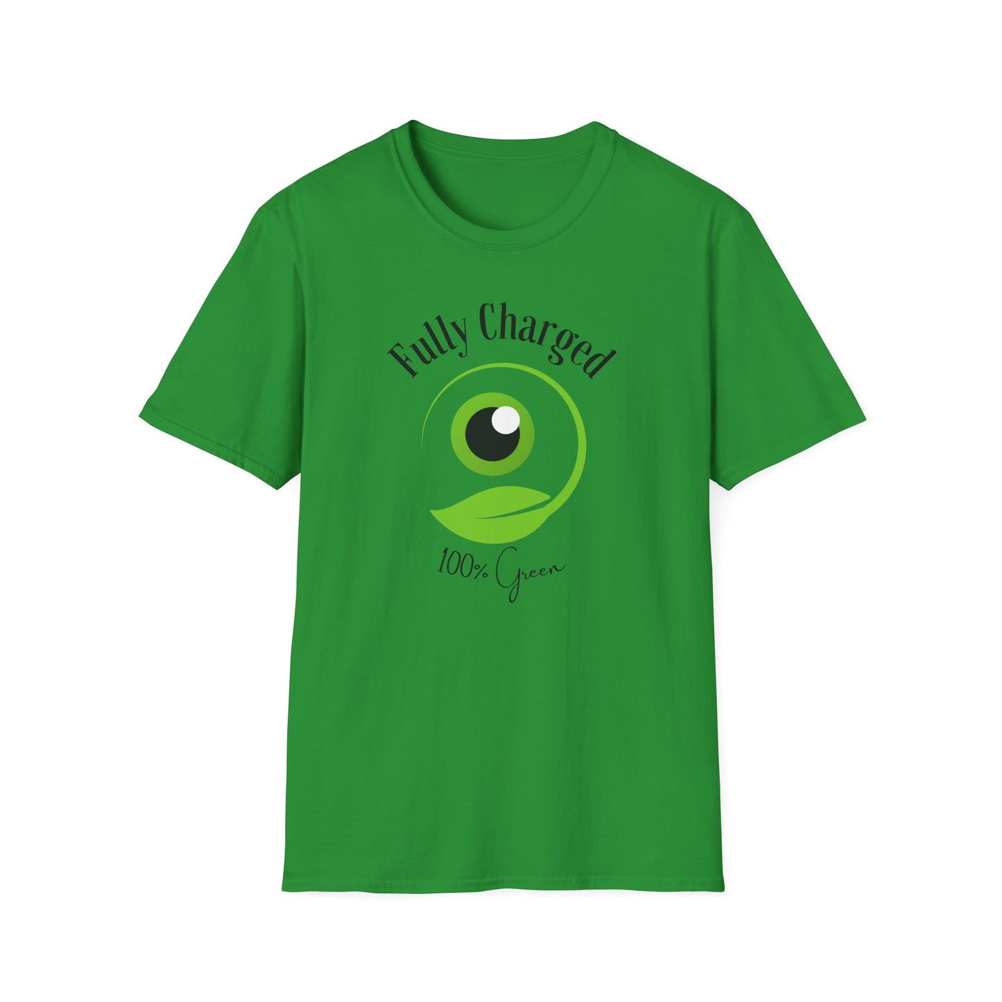 Fully charged 100% green T-Shirt