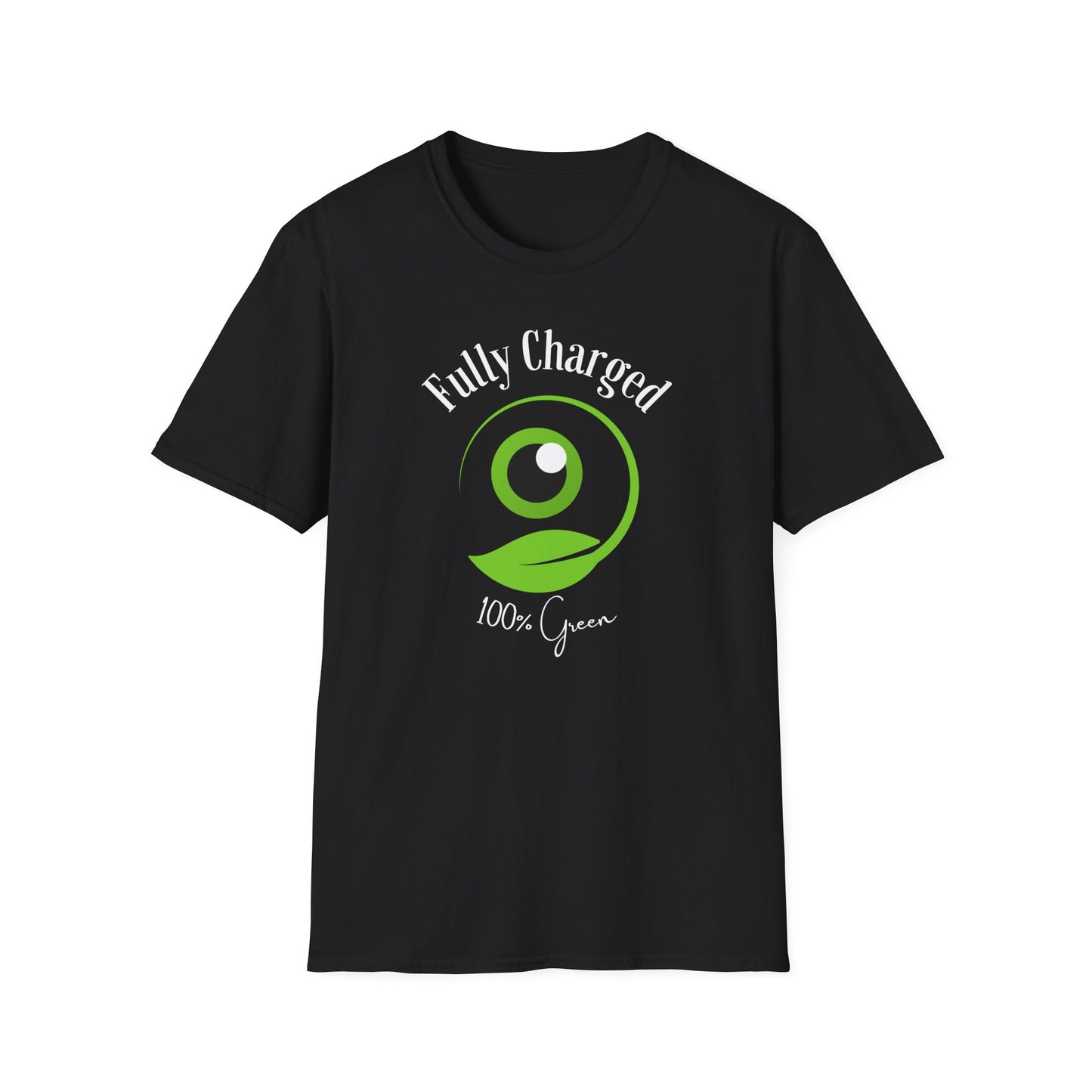 Fully charged 100% green T-Shirt
