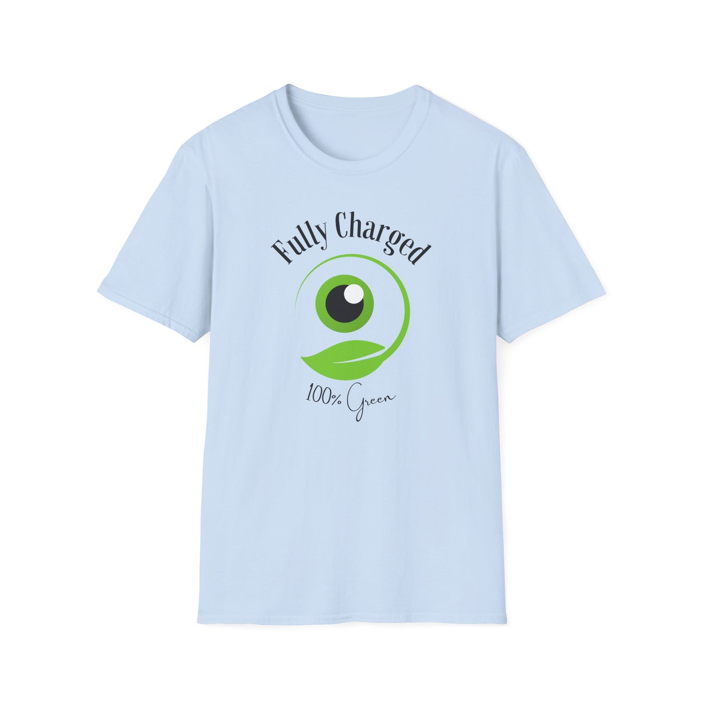Fully charged 100% green T-Shirt