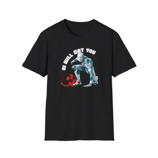 AI will eat you T-Shirt
